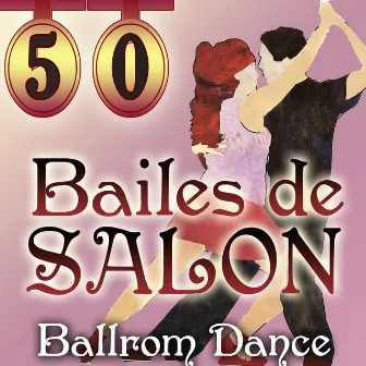 Ballroom Dance - Bailes De Salón by Ballroom Orchestra and Singers