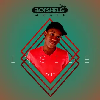 Inside Out by Botshelo Moate