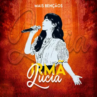 Irmã Lúcia by Mais Bênçãos