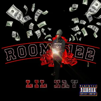 Room 122 by Lil Xav