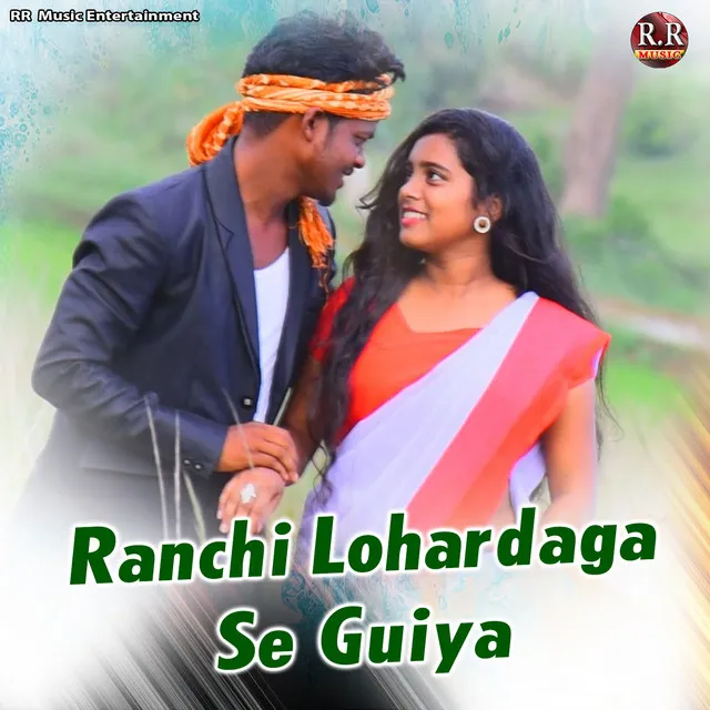 Ranchi Lohardaga Se Guiya