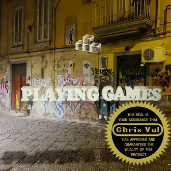 Playing Games by Chris Val