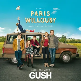 Paris Willouby (Bande originale du film) by Gush