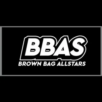 11 Steps 12” by Brown Bag Allstars