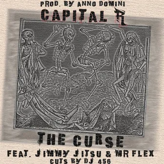 The Curse by Capital R