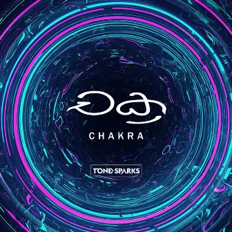 Chakra by Tone Sparks