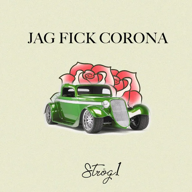 Jag fick Corona