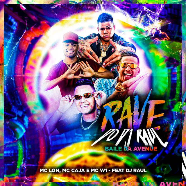 Rave do DJ Raul - Baile da Avenue