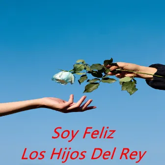 Soy Feliz by Raul Perez