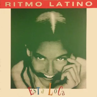 Esta Loca by Ritmo Latino