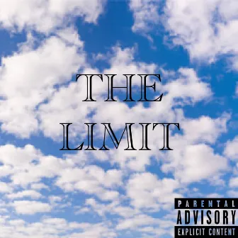 The Limit by LAR$ONY