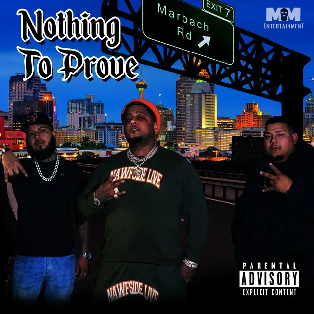 Nothing to Prove