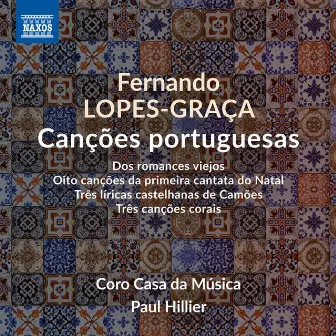 Lopes-Graça: Canções portuguesas by Fernando Lopes-Graça