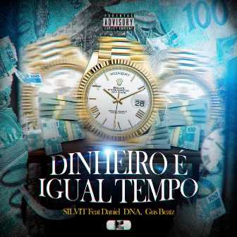 Dinheiro É Igual Tempo by Gus Beatz