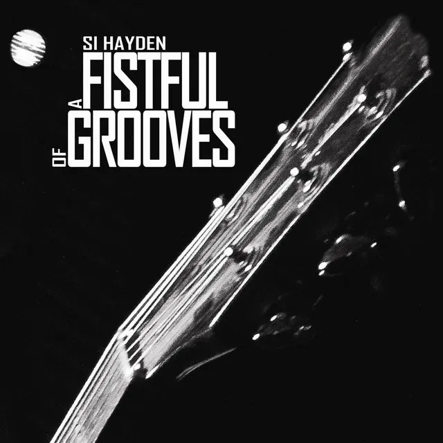 A Fistful of Grooves (Solo Jazz Guitar)