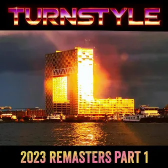 2023 Remasters, Pt. 1 by Turnstyle