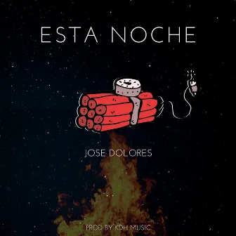 Esta Noche by José Dolores