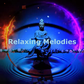 Relaxing Melodies by Orquesta de Música Relajante