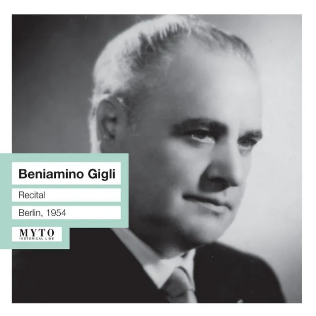 Beniamino Gigli Recital (Live)