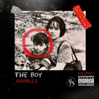 The Boy Vol.1 by Doublej