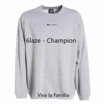 Champion by 6laze