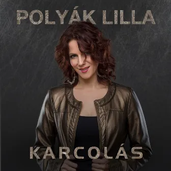 Karcolás by Polyák Lilla