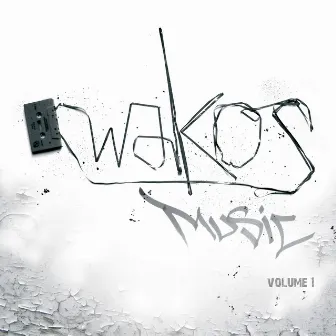 Wakos Music, Vol. 1 by Wakos Music