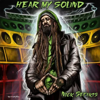 Hear My Sound by Nick Sefakis