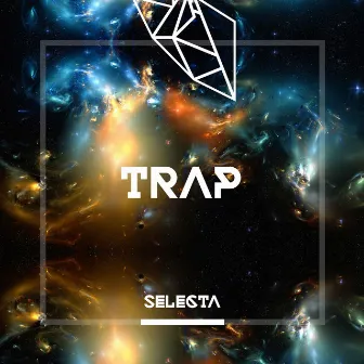 Selecta Trap by Selecta