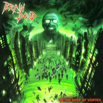 In the Deep of Vortex by Brain Dead