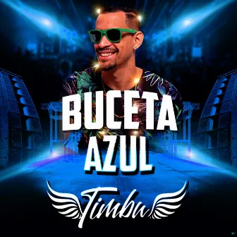 Buceta Azul by MC Timbu