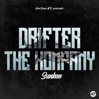 Sunken by The Kompany