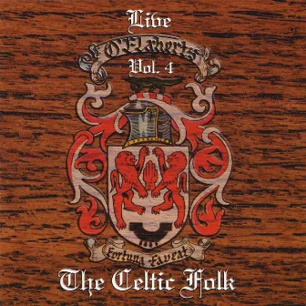 Live, Vol. 4 by The Celtic Folk