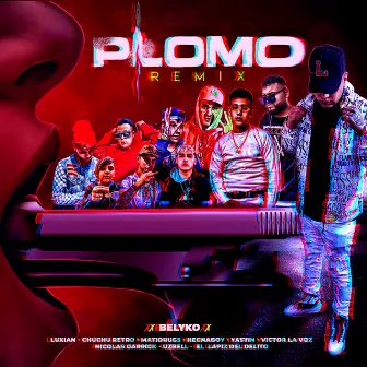 Plomo (Remix) by Belyko