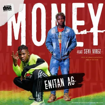 Money by Enitan Ag