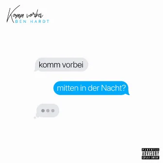 Komm vorbei by Ben Hardt