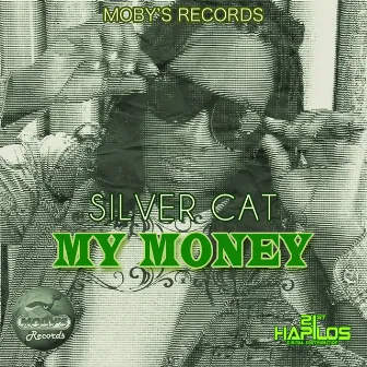 My Money by Silver Cat