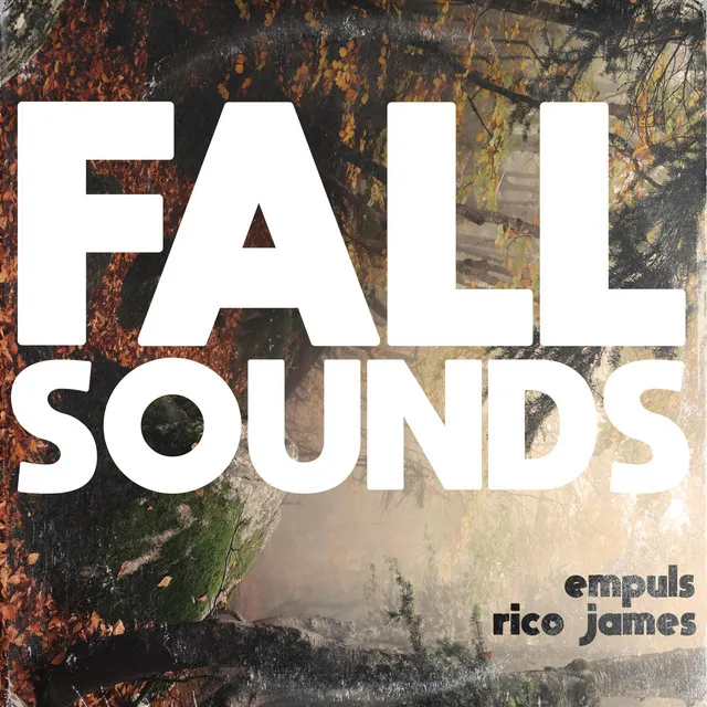 Fall Sounds