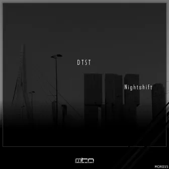 Nightshift by DTST