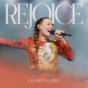 Rejoice (Live) by Charity Gayle