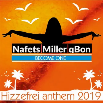 Become One (Hizzefrei Anthem 2019) by René Miller