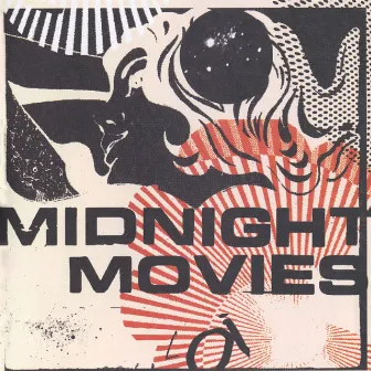 Midnight Movies by Midnight Movies