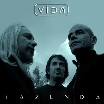 Vida + Bonus Track by Tazenda