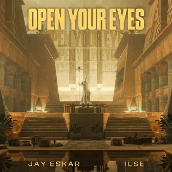 Open Your Eyes by ILSE