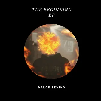 The Beginning by Darck Levins