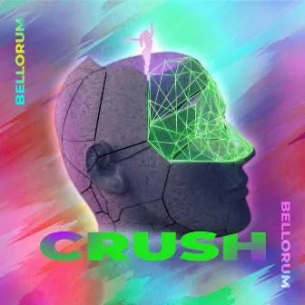 CRUSH by Bellorum