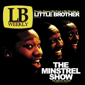 The Minstrel Show by Little Brother