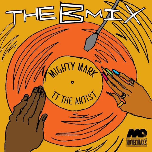 Tape Me - Mighty Mark, TT The Artist & Hello Rello Remix