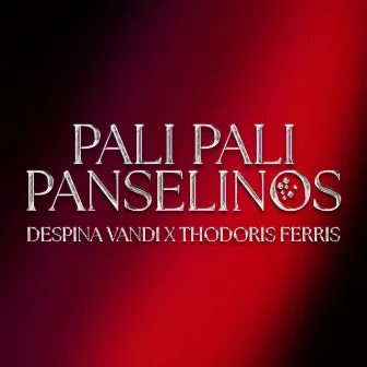 Pali Pali Panselinos by Teo Tzimas