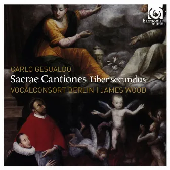 Gesualdo: Sacrae Cantiones Liber secundus by James Wood